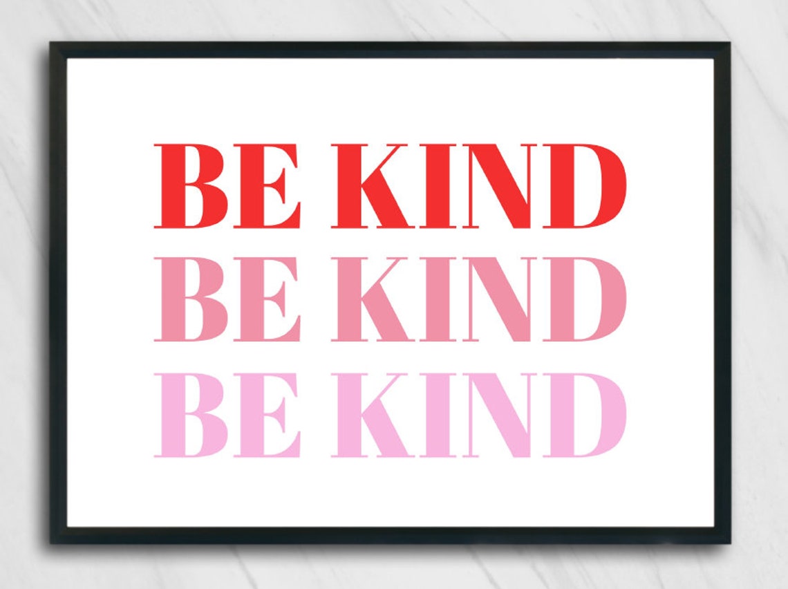 Be Kind Print A4 Wall Print Home Decor Etsy.de