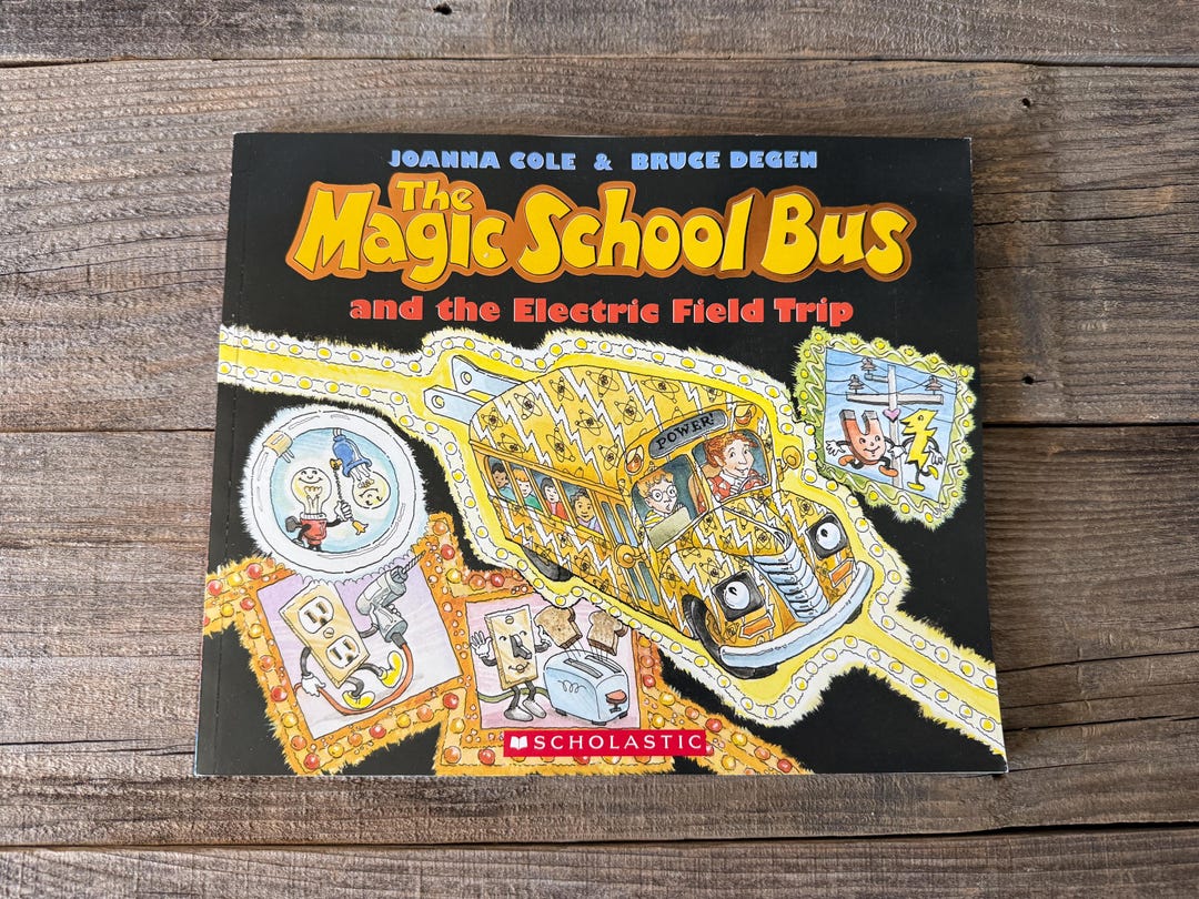 The Magic School Bus & the Electric Field Trip by Joanna Cole // 8" X ...