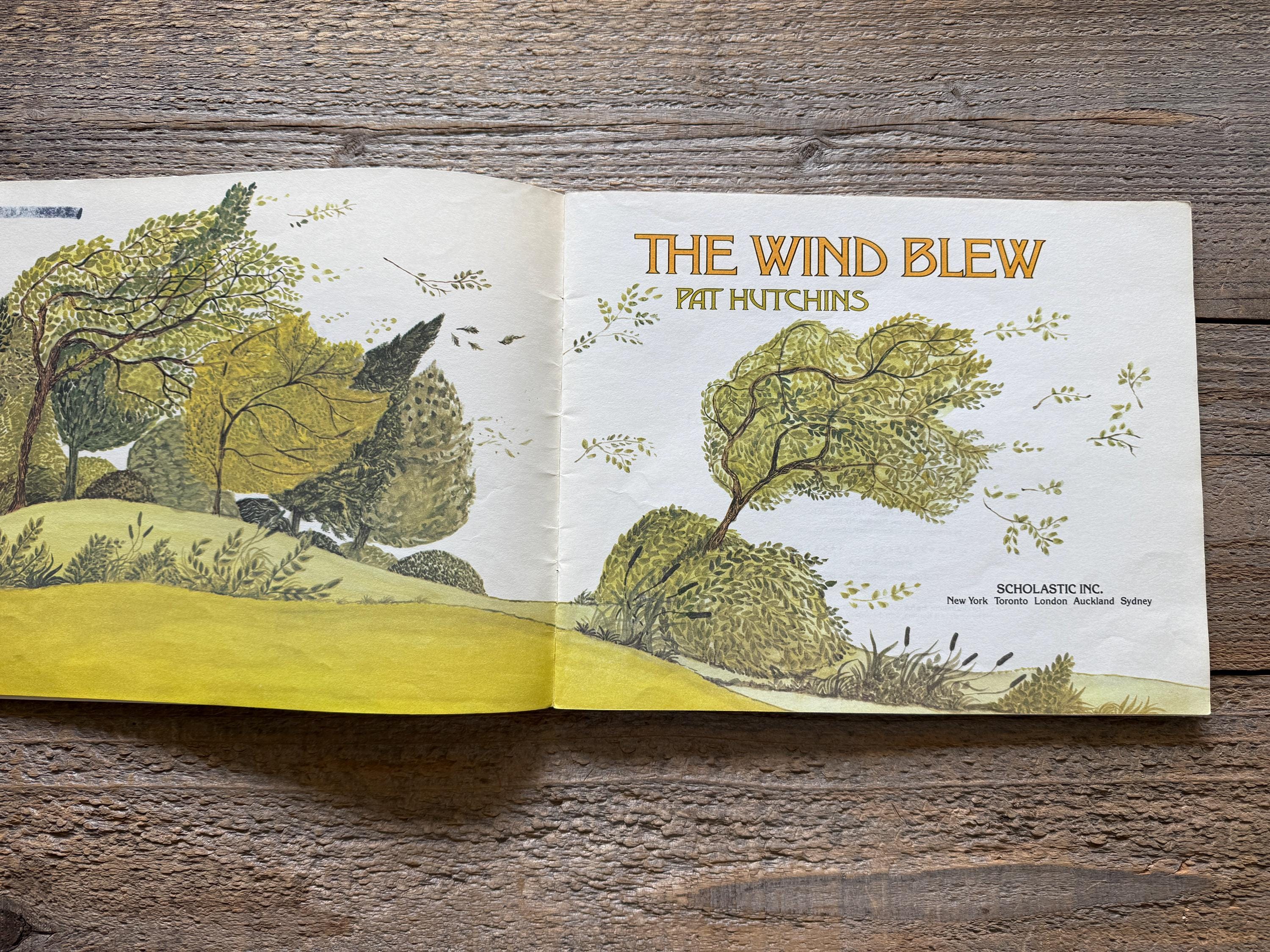 The Wind Blew // by Pat Hutchins // First Scholastic Printing 1993