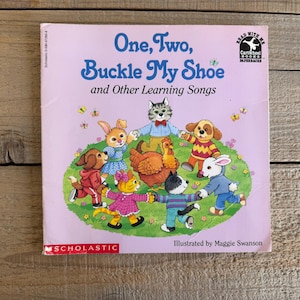 One Two, Buckle My Shoe and Other Learning Songs by Maggie Swanson
