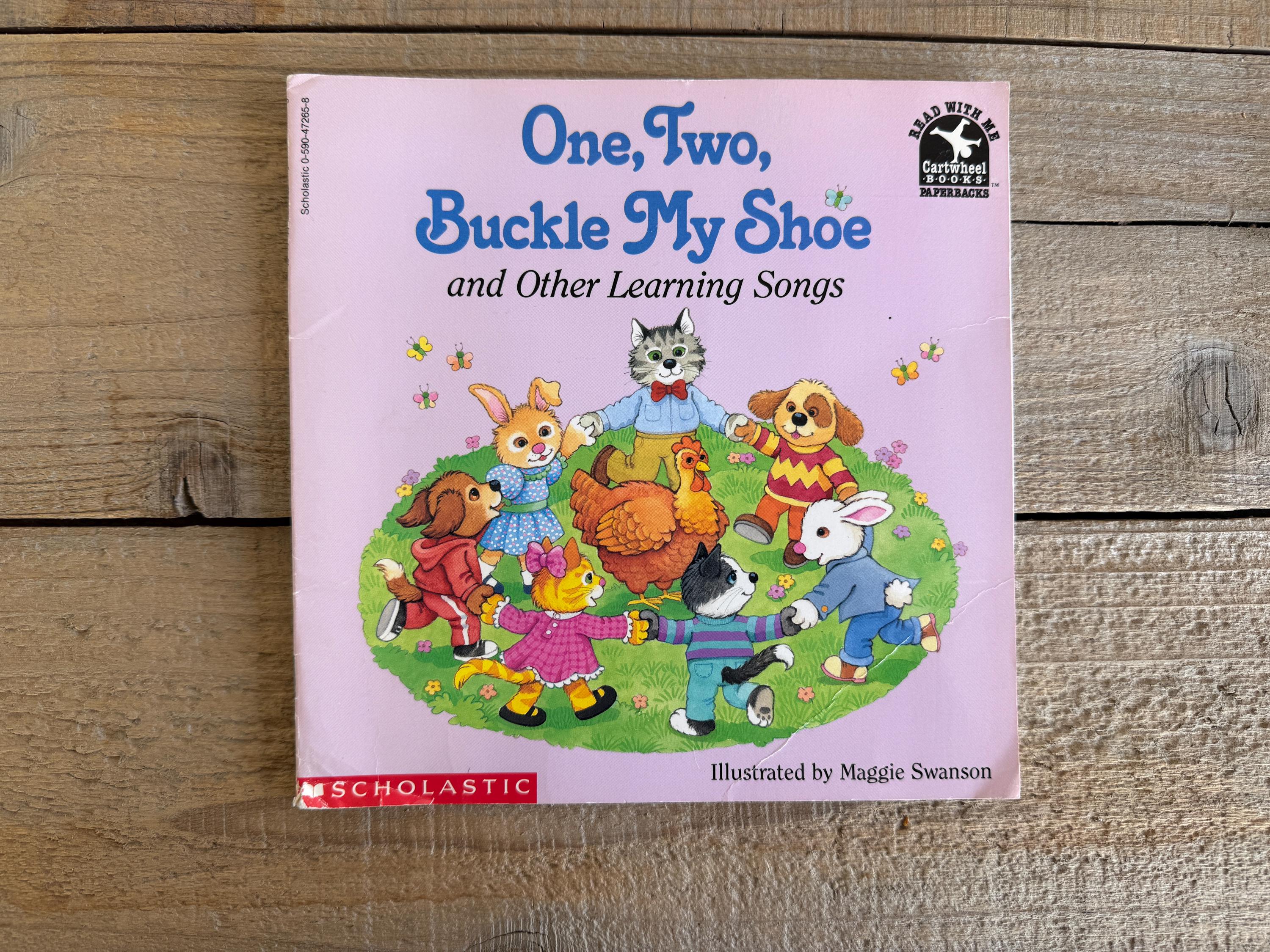 One Two, Buckle My Shoe and Other Learning Songs by Maggie Swanson