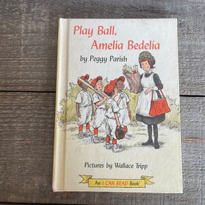 Play Ball, Amelia Bedelia // Peggy Parish // 1972 Puedo leer el libro de tapa dura del lector semanal