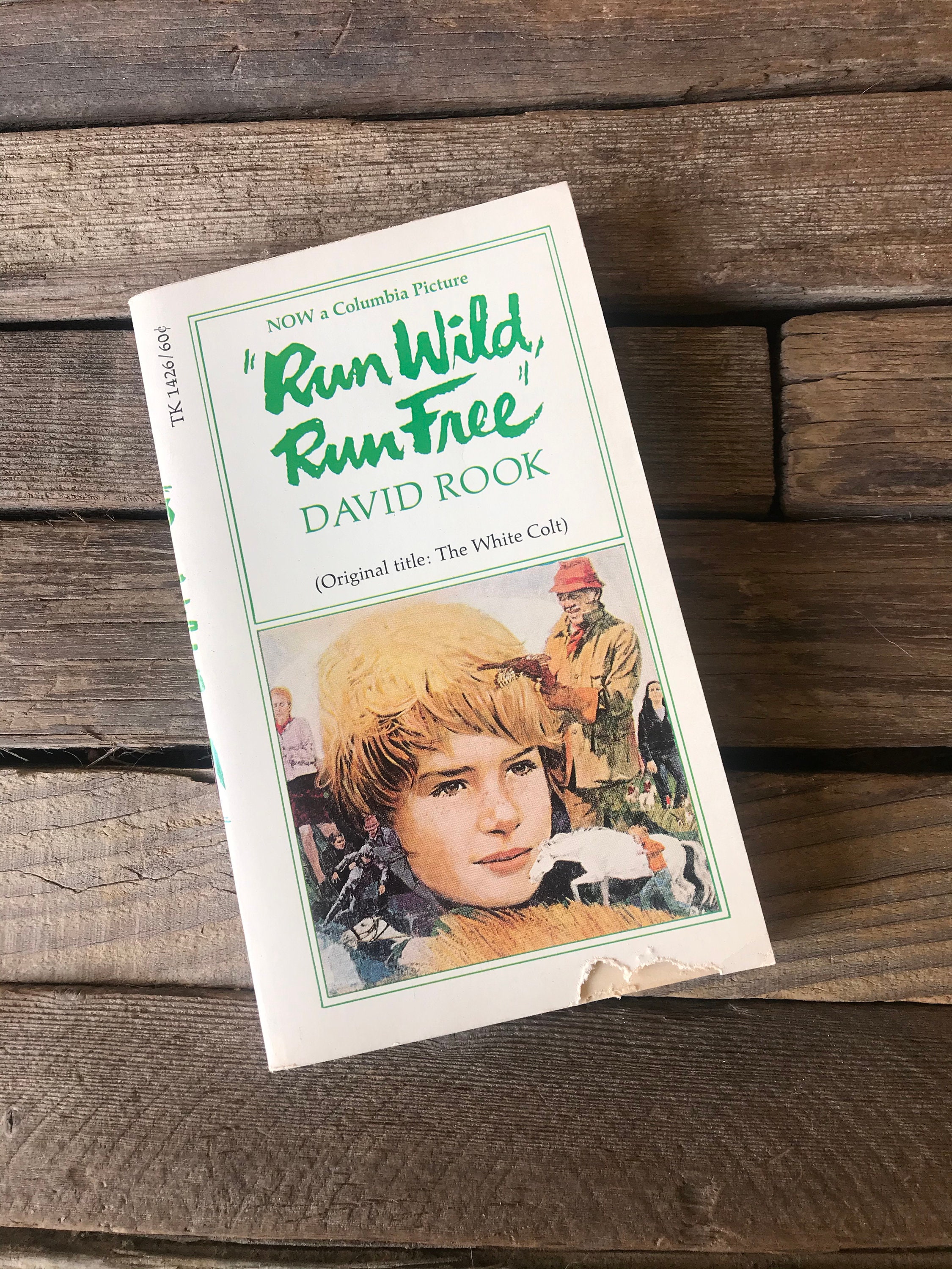 David Rook Author Run Wild, Run Free // David Rook // 1969 // Original Title,