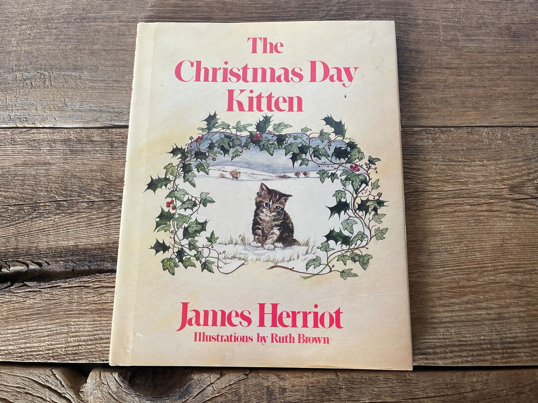The Christmas Day Kitten // James Herriot // 1986 Etsy