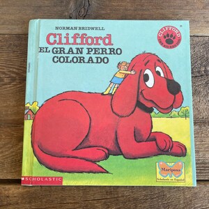 Clifford Book // Spanish // &quot;El Gran Perro Colorado&quot;