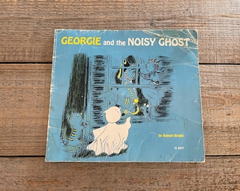 Georgie and the Noisy Ghost // Robert Bright // 1971 Children's Halloween Book