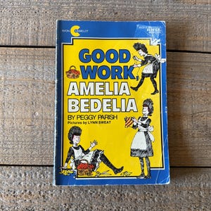 Buen trabajo, Amelia Bedelia // Por Peggy Parish // Avon Camelot 1980