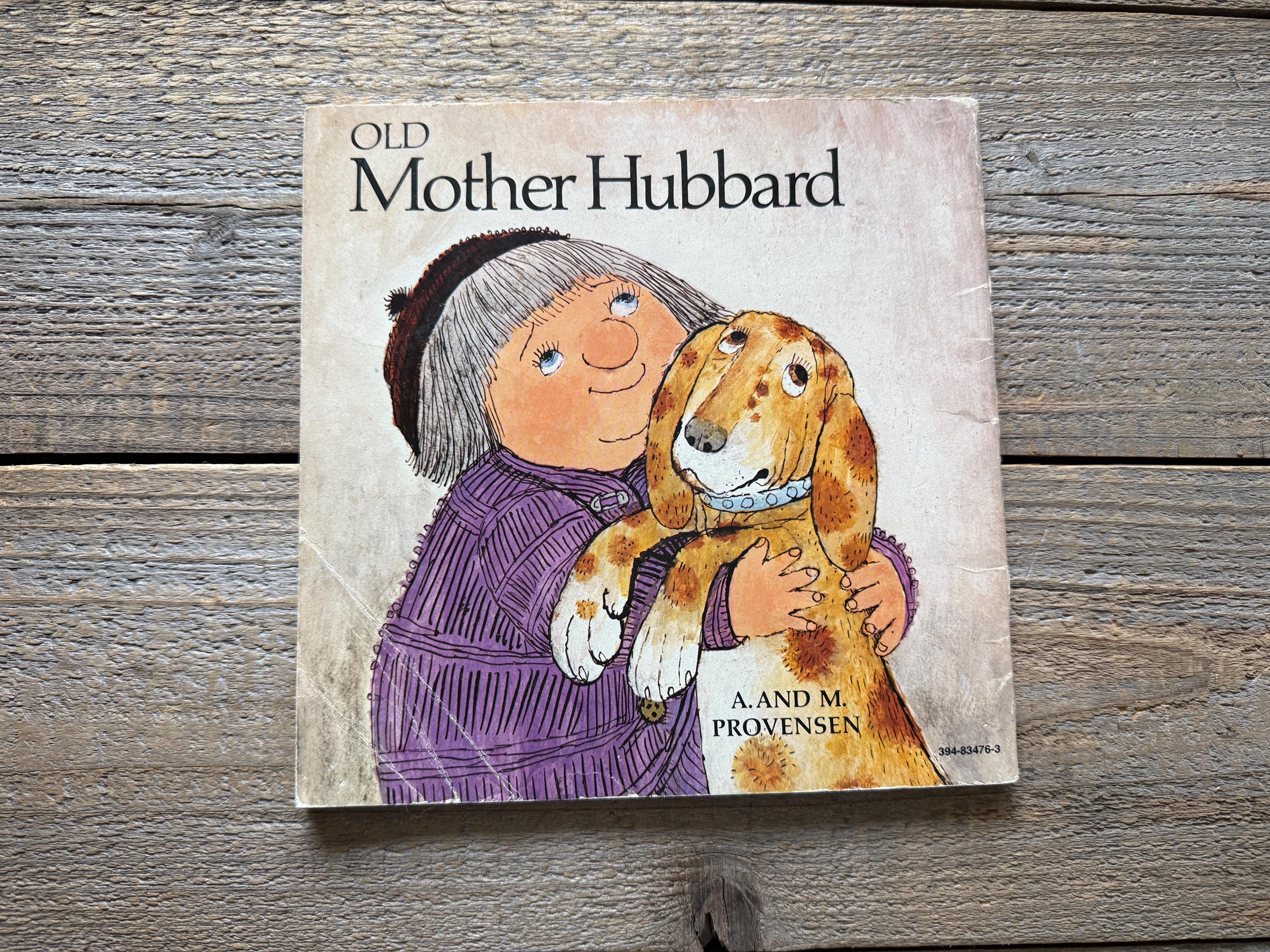 Old Mother Hubbard // Alice and Martin Provensen // 1977 Random