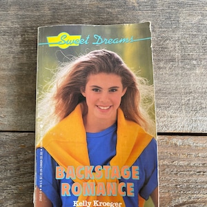 Sweet Dreams Book #191, "Backstage Romanze" // von Kelly Kroeger // 1992."