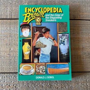 Encyclopedia Brown and the Case of the Disgusting Sneakers, Book #18 // Donald J. Sobol // 1990 Bantam Skylark Edition