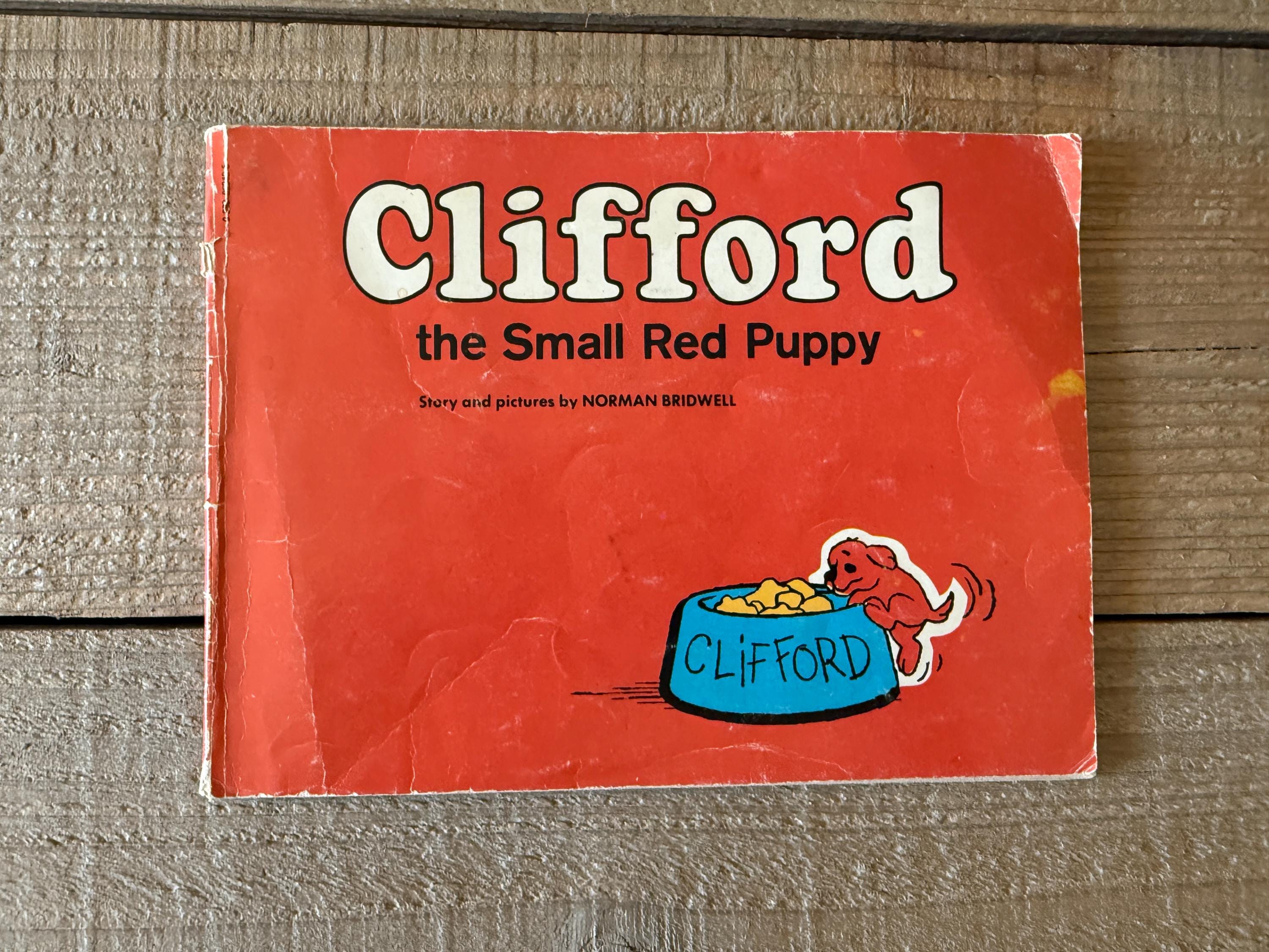 Clifford the Small Red Puppy // by Norman Bridwell // 1972