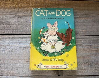Cat and Dog by Else Holmelund Minarik // 1960's Early Reader Hardcover Book
