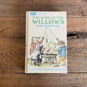 The Wind in the Willows // Kenneth Grahame // Companion Library 1966