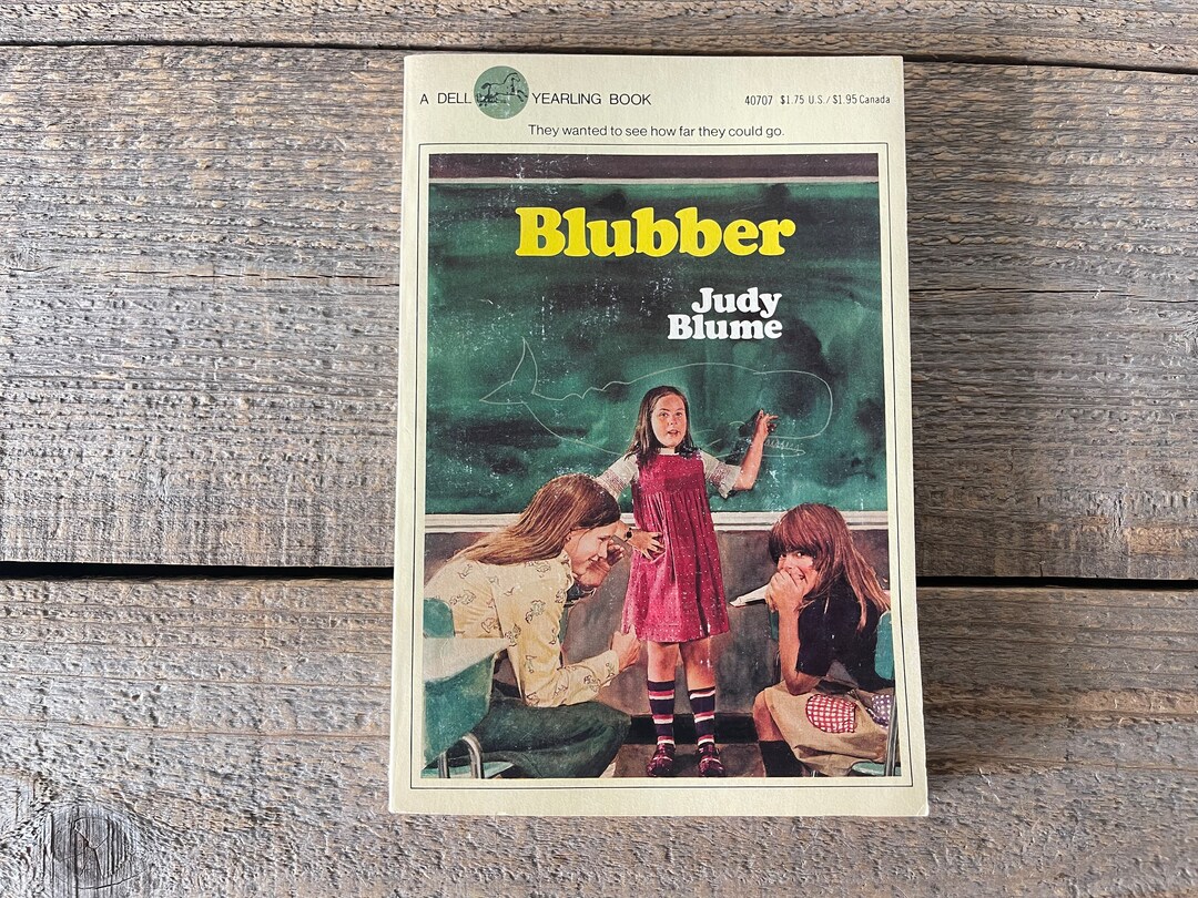 Blubber // Judy Blume // 24th Dell Printing 1981 // Dell Yearling Book