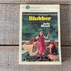 Blubber // Judy Blume // 24th Dell Printing 1981 // Dell Yearling Book // Excellent Condition!