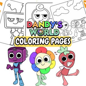 Könnte beinhalten: Eine Sammlung von Malvorlagen mit Cartoon-Figuren. Der Titel "Dandy's World Coloring Pages" ist in bunten Farben dargestellt. Die Seiten zeigen verschiedene skurrile Charaktere, darunter eine TV-Kopf-Figur, eine blütenartige Figur und eine Erdbeere.
