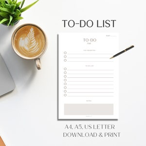 May include: A printable to-do list with sections for top priorities and a to-do list. The printable also includes a notes section and a space to write the day. The text at the bottom of the printable reads "A4, A5, US LETTER DOWNLOAD & PRINT".