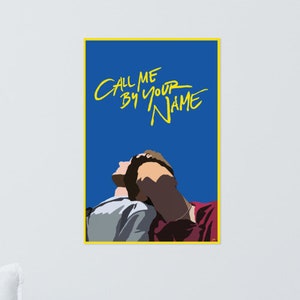 Call Me By Your Name CMBYN Movie Poster Luca Guadagnino Timothee Chalamet Armie Hammer Italy LGBTQ+ Queer Poster Film Minimalist