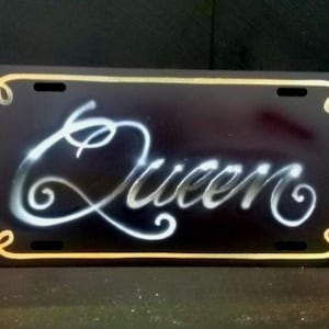 Queen License Plate, Custom License Plate, Name Tag, Airbrush Tag, Custom Tag, Vanity Plate, Custom Airbrush Tag, Airbrush License Plate