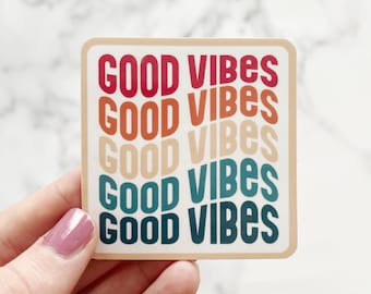 Good Vibes Sticker, Good Vibes Decal, Good Vibes Only, Good Vibes Colorful Sticker, Square Sticker, Sticker for Water Bottle, Laptop Sticker