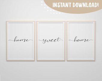Home Sweet Home Prints, Instant Download Wall Art, Home Sweet Home Set of 3