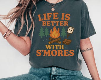 Life Is Better With S’mores Comfort Colors Shirt, Camping Bonfire Tee, Retro Marshmallow Chocolate T-Shirt, Outdoor Adventure Campfire Top