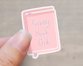Pegatina Smutty Book Club / pegatina Kindle / pegatina amante de los libros / pegatina nerd del libro / pegatina de libro romántico / pegatina del club de lectura / libros Smutty