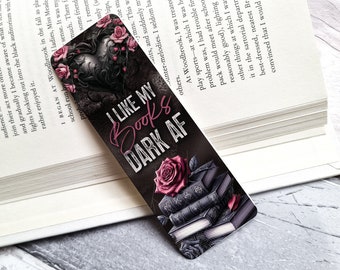 I Like My Books Dark AF Bookmark | Dark Romance Bookmark | Romance Reader Bookmark | Romance Reader | Bookmark | Dark Romance Reader