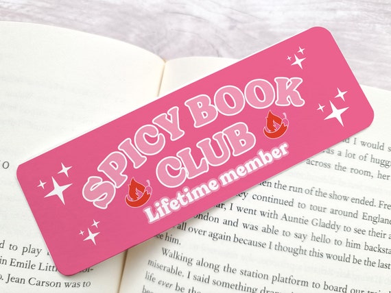 Spicy Book Club | Spicy Books Bookmark | Romance Reader Bookmark | Romance Reader | Cute Bookmark | Bookmark | Smut Lover Book Mark