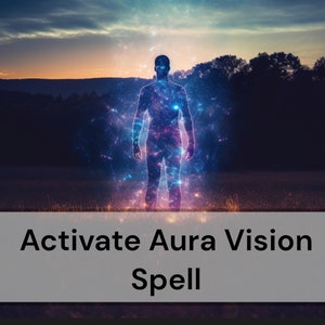 Activate Aura Vision Spell - Be Able To See Aura Field