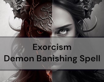 Exorcism - Remove Evil Entity Spell