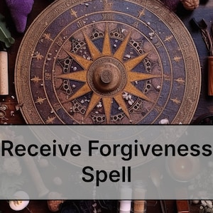 Forgiveness Spell