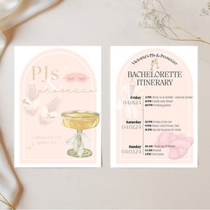 May include: A pink and gold illustrated invitation for a bachelorette party with the text "Victoria's PJs & Prosecco Bachelorette Itinerary" and a list of activities for Friday, Saturday, and Sunday.