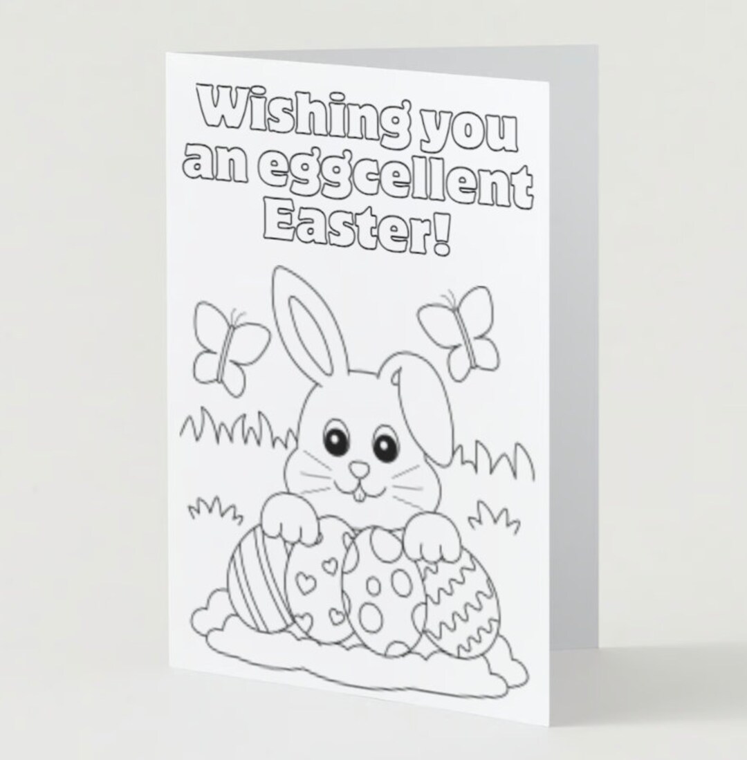Eggcellent Easter Coloring Card Page for Kids- Wishing You an