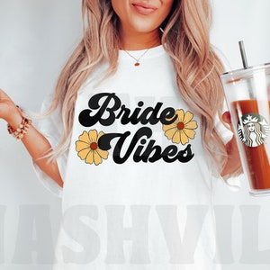 Bride Vibes T-shirt, Bride Vibes Tee, Bride T-shirt, Hippie Groovy Bride Shirt, Vintage Inspired, Comfort Colors T-shirt,