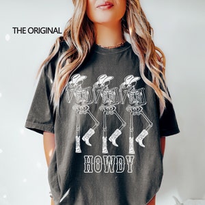 Howdy Cowboy Tee, Skeleton Cowboy Tee, Dancing Skeleton Tee, Boho Tee, Vintage Inspired  Cotton T-shirt, Unisex Tee, Comfort Colors Tee