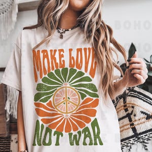 T-shirt Make Love Not War, T-shirt Peace, couleurs confortables, t-shirt graphique hippie, t-shirt en coton d&#39;inspiration vintage, t-shirt unisexe, t-shirt couleurs confort
