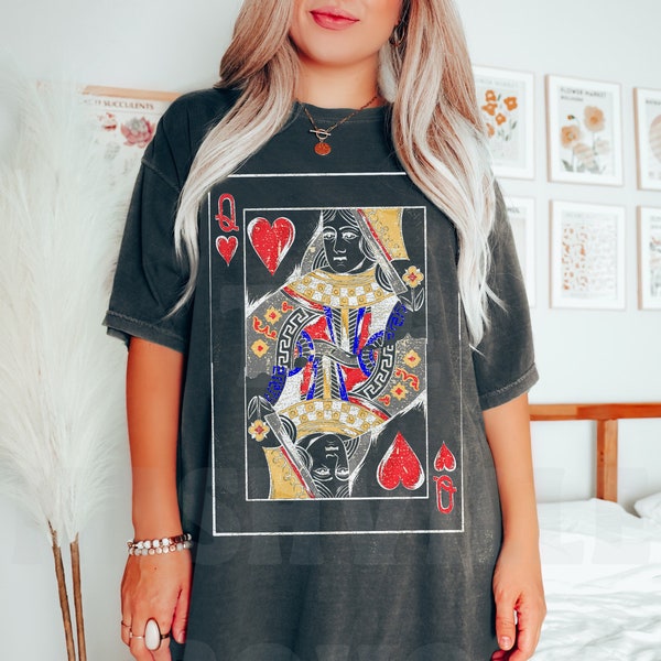 Queen of Hearts Graphic Tee Shirt, Oversized Tee, Comfort Colors Tee, Vintage Feminist Tee, Queen of Hearts T-shirt, Graphic Tee