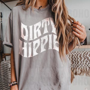 Dirty Hippie Tee, Dirty Hippie T-shirt , Peace Tee, Hippie T-shirt, Vintage Inspired  Tee, Unisex Tee, Comfort Colors T-shirt, Graphic Tee