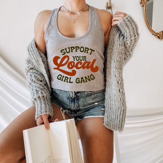 Support Your Local Girl Gang Tank Top, Hippie Tank, Vintage Inspired, 70s  Style, Women's Fitted Tank, Boho Tank Top 