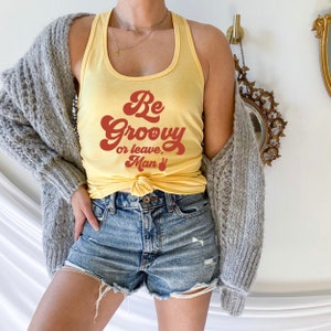 Be Groovy or Leave Man Tank Top, Hippie Tank Top, Vintage Inspiriert, 70er Jahre Stil, Damen Fitted Tank, Boho Tank Top