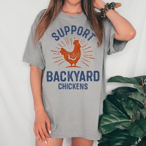 Support Backyard Chickens Tee Vintage Inspired Cotton - Etsy