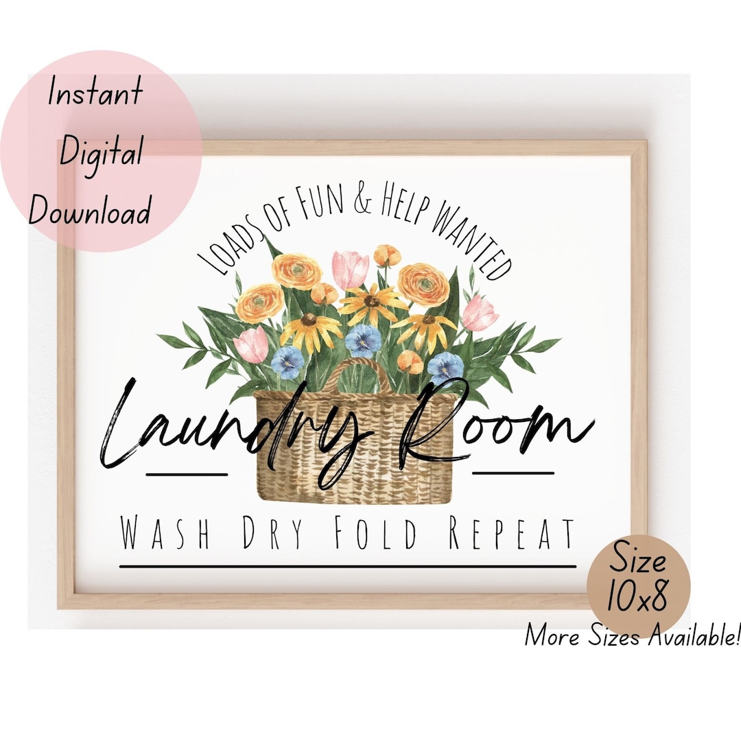 Laundry Wall Decor, Printable Sign for Laundry, Spring Laundry Decor