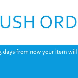 Rush Order