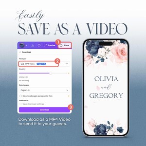 May include: A guide on saving a design as an MP4 video, featuring a phone displaying a floral wedding invitation and a download menu with MP4 Video selected. Text reads "Easily Save as a Video."