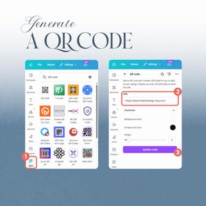 May include: A digital interface demonstrates the process of generating a QR code. The text "Generate A QR Code" is at the top. The steps involve selecting "Apps", entering a URL, and updating the code. The URL shown is "https://ezprintabledesign.etsy.com".