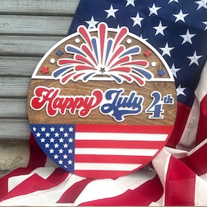 Happy July 4th Welcome Sign Laser File, Door Hanger Svg, Glowforge Svg, Front Door Svg, Patriotic Laser File, Round Sign Svg, Laser Cut File