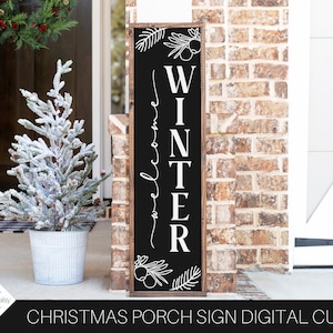 Welcome Winter Svg, Winter Porch Sign Svg, Winter Svg, Christmas Svg, Porch Sign Svg, Porch Leaner Svg, Holiday Cut File