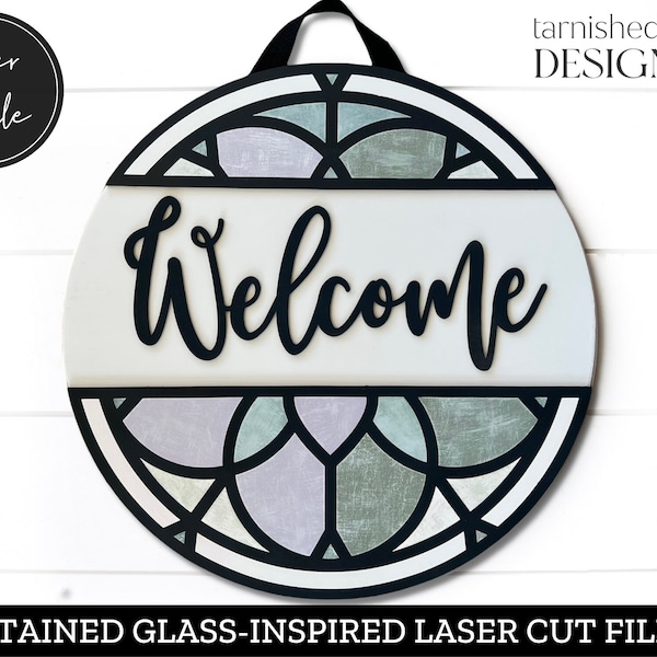 Stained Glass Welcome Sign Laser Cut File, Door Hanger Svg, Stained Glass Glowforge Svg, Front Door Svg, Round Sign Svg, Welcome Sign File