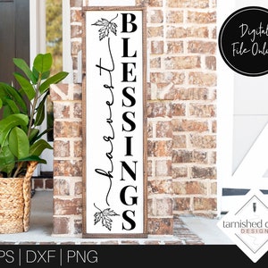 Harvest Blessings Svg, Fall Porch Sign Svg, Fall Svg, Autumn Svg, Porch Sign Svg, Porch Leaner Svg, Fall Cut File, Thanksgiving Svg
